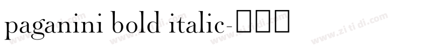 paganini bold italic字体转换